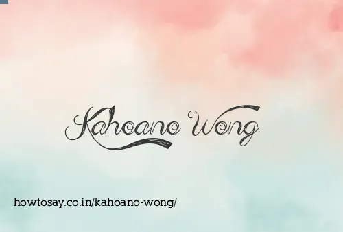 Kahoano Wong