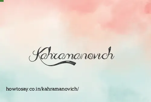Kahramanovich