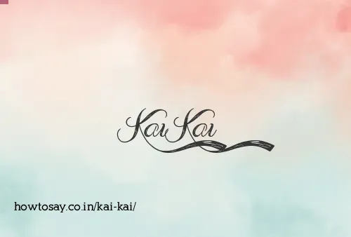 Kai Kai
