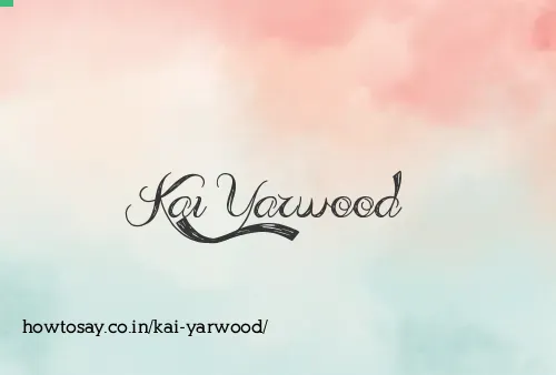 Kai Yarwood