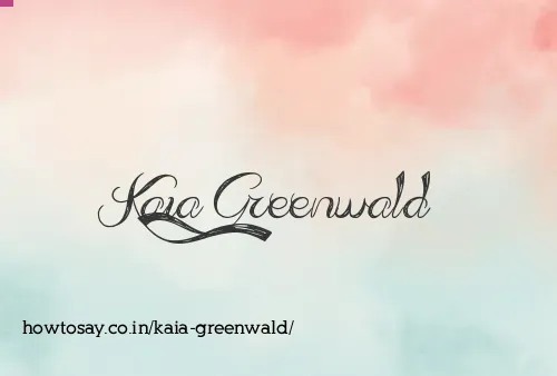 Kaia Greenwald