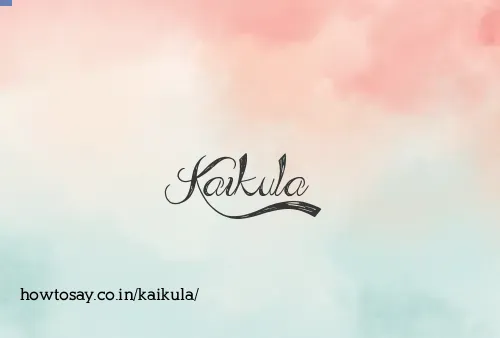 Kaikula
