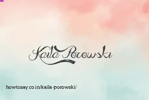 Kaila Porowski