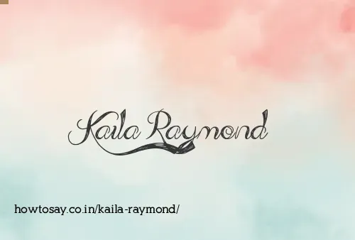 Kaila Raymond