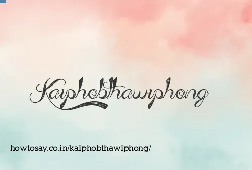 Kaiphobthawiphong