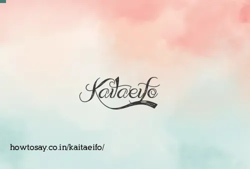 Kaitaeifo