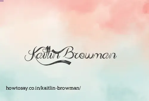 Kaitlin Browman