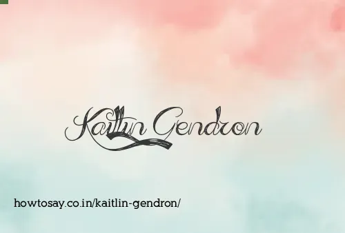 Kaitlin Gendron