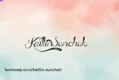 Kaitlin Sunchuk