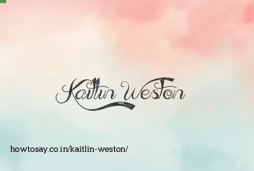 Kaitlin Weston