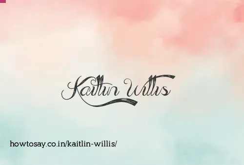 Kaitlin Willis