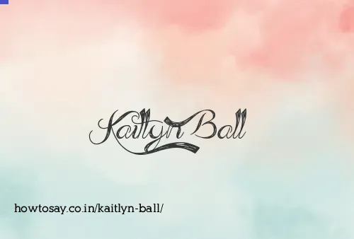 Kaitlyn Ball