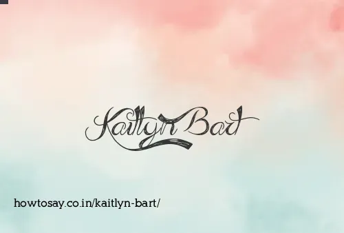 Kaitlyn Bart