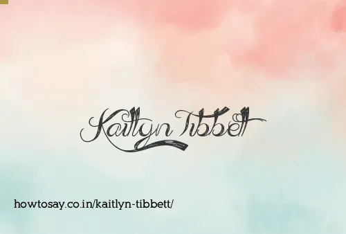 Kaitlyn Tibbett