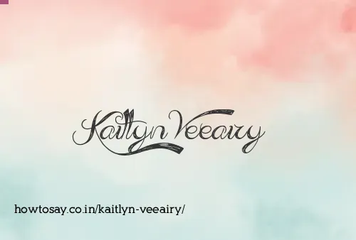 Kaitlyn Veeairy