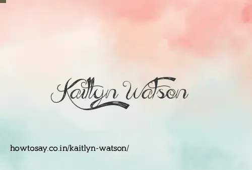 Kaitlyn Watson