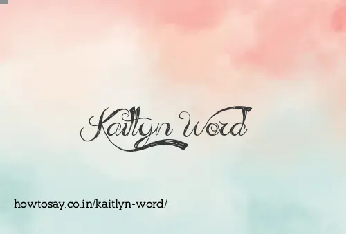 Kaitlyn Word