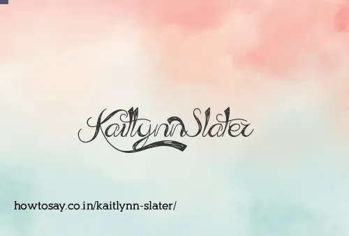 Kaitlynn Slater