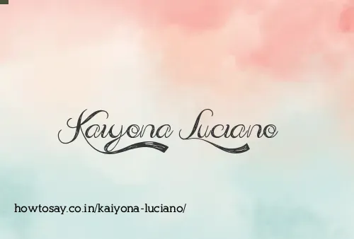 Kaiyona Luciano