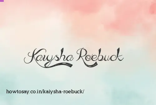 Kaiysha Roebuck