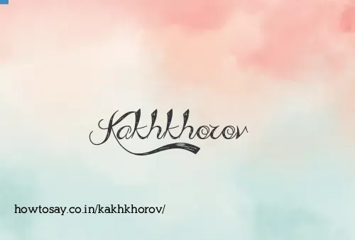 Kakhkhorov
