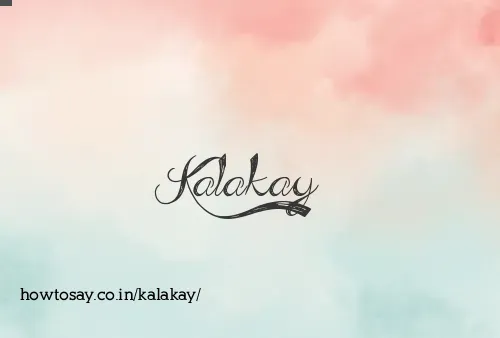 Kalakay