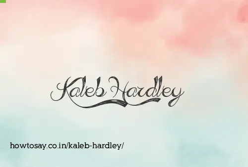 Kaleb Hardley