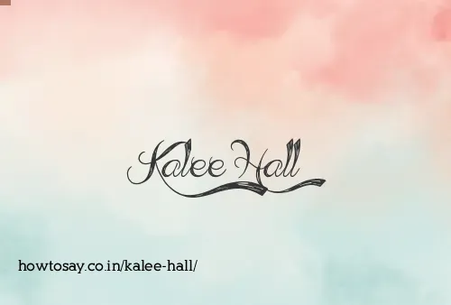 Kalee Hall