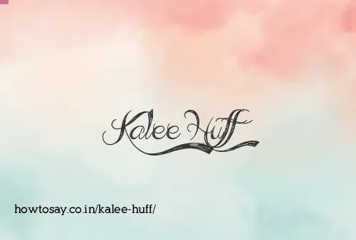 Kalee Huff