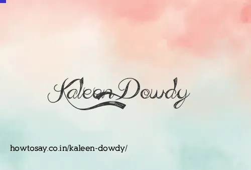 Kaleen Dowdy