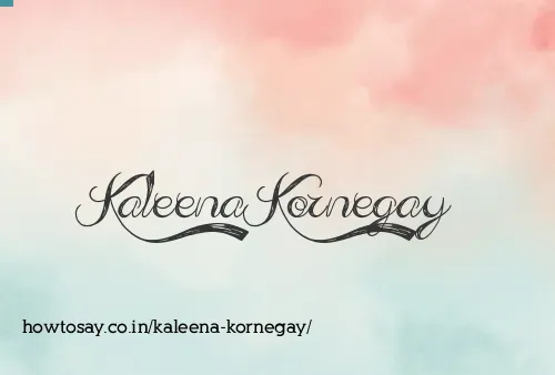 Kaleena Kornegay