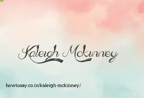Kaleigh Mckinney
