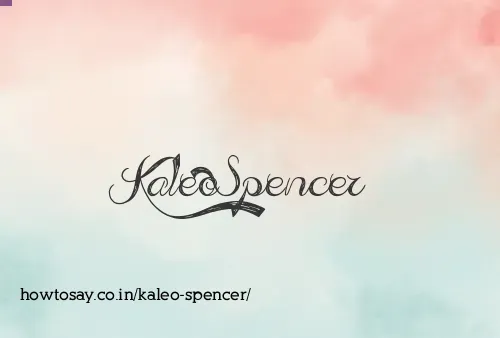Kaleo Spencer