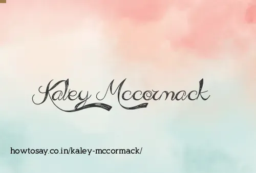 Kaley Mccormack