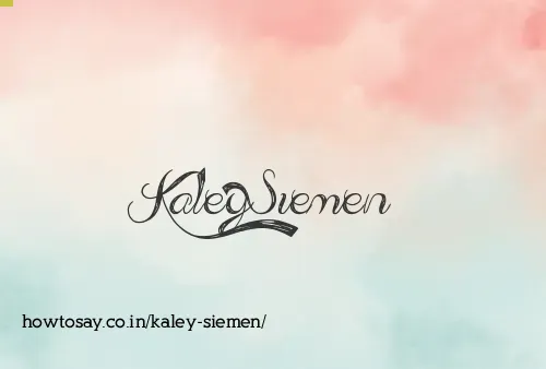 Kaley Siemen