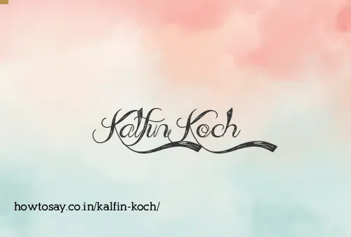 Kalfin Koch