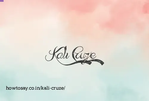 Kali Cruze