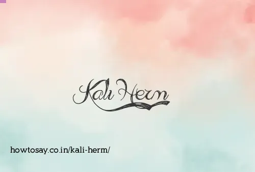Kali Herm