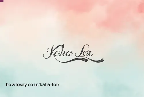 Kalia Lor