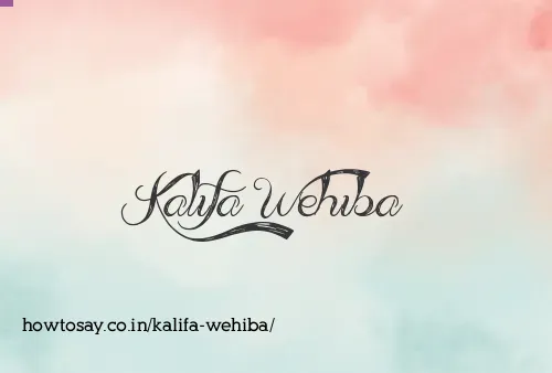 Kalifa Wehiba