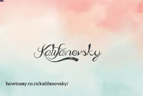 Kalifanovsky