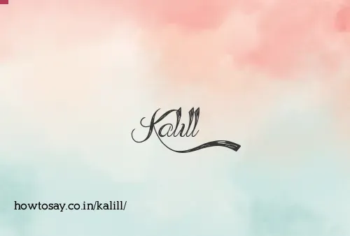Kalill