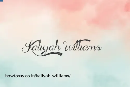 Kaliyah Williams