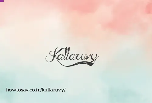 Kallaruvy