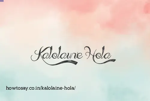 Kalolaine Hola