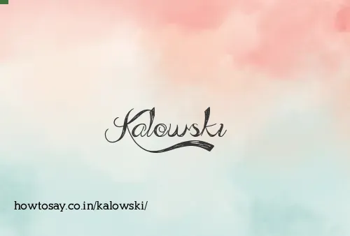 Kalowski