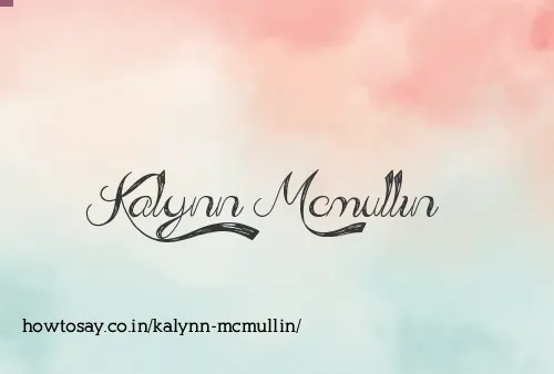 Kalynn Mcmullin