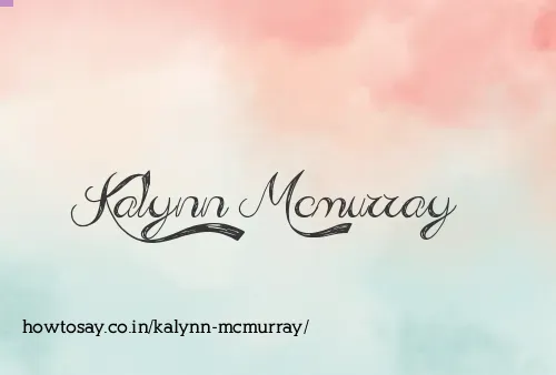Kalynn Mcmurray