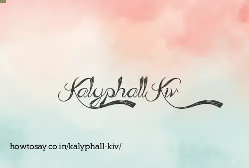 Kalyphall Kiv