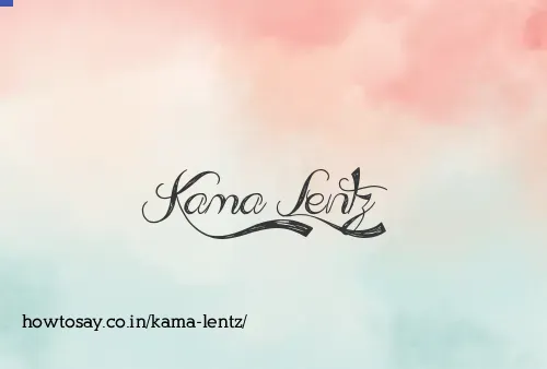 Kama Lentz